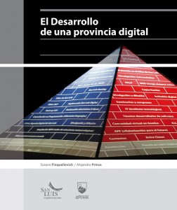 El Desarrollo de una provincia digital